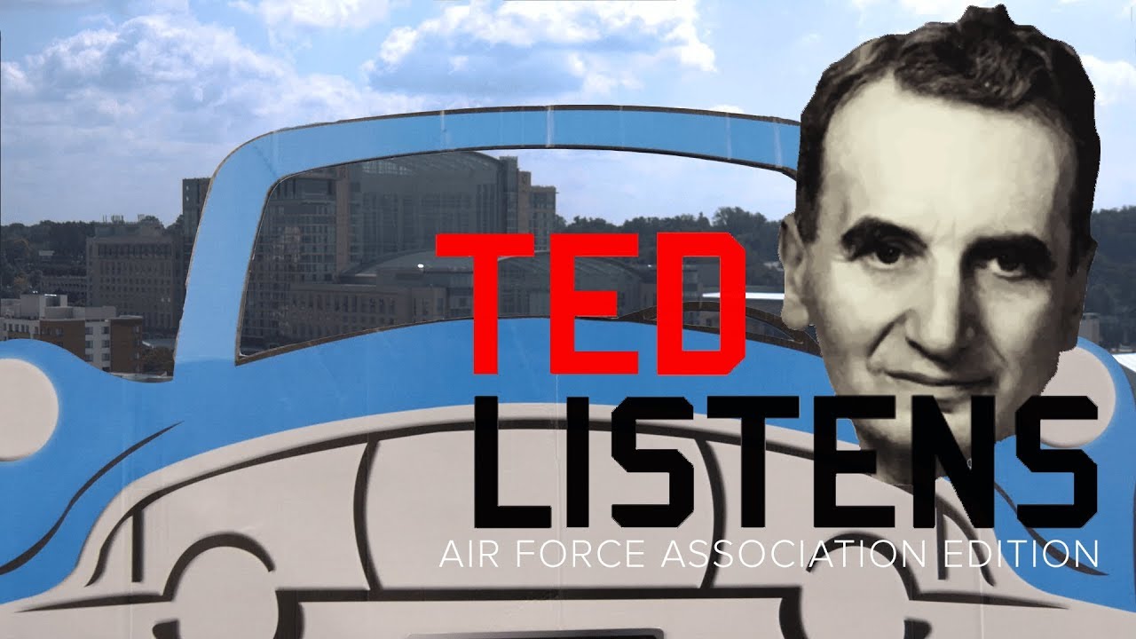 Ted Listens: Air Force Association Edition