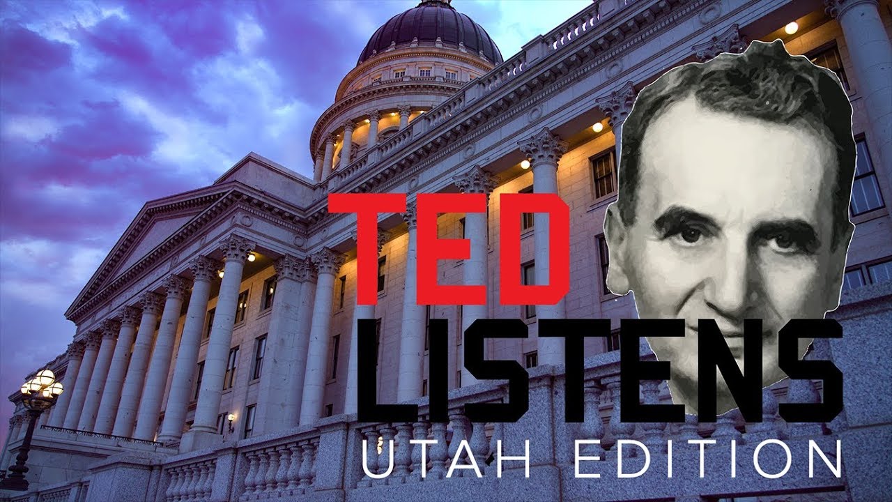 Ted Listens: University of Utah