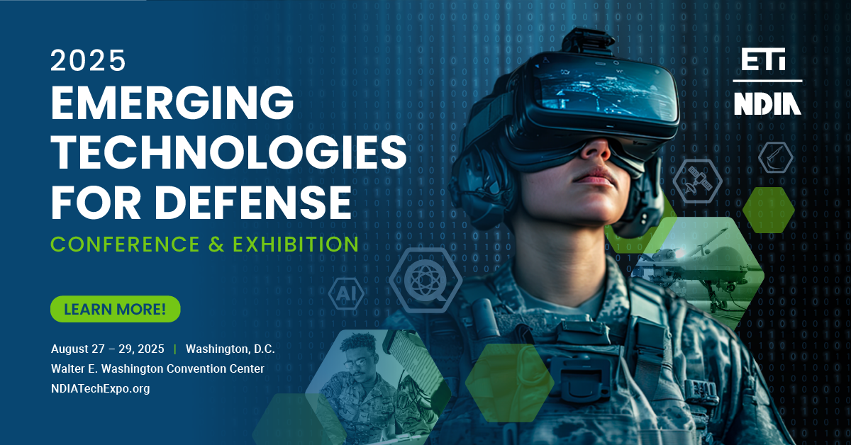 NDIA Emerging Technologies for Defense Conference & Exhibition – 2025